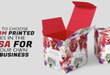 how-to-choose-custom-printed-boxes-in-the-USA-for-you-rown-business