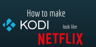How to make Kodi look like Netflix