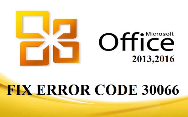 Error Code 30066 in Microsoft Office