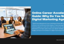 Online Career Accelerator Guide: Why Do You Need a Digital Marketing Agency?