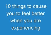 10 things to cause you to feel better when you are experiencing tension