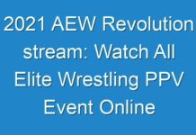 2024 AEW Revolution stream: Watch All Elite Wrestling PPV Event Online