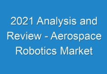 2024 Analysis and Review – Aerospace Robotics Market