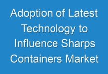 Adoption of Latest Technology to Influence Sharps Containers Market Size during the 2017 – 2025
