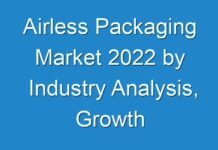 Airless Packaging Market 2024 by Industry Analysis, Growth Opportunity, Future and Forecast to 2030