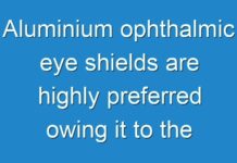 Aluminium ophthalmic eye shields are highly preferred owing it to the lightweight and better shelf life involved 2018 to 2028