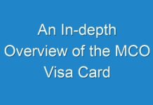 An In-depth Overview of the MCO Visa Card