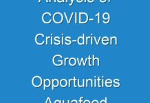 Analysis of COVID-19 Crisis-driven Growth Opportunities Aquafeed Market