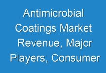 Antimicrobial Coatings Market Revenue, Major Players, Consumer Trends, Analysis & Forecast Till 2027