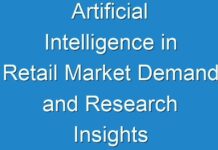 Artificial Intelligence in Retail Market Demand and Research Insights by 2030