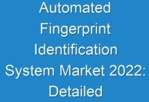 Automated Fingerprint Identification System Market 2024: Detailed analysis and growth trends post COVID-19 outbreak