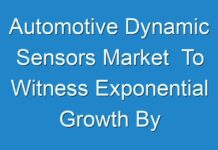 Automotive Dynamic Sensors Market To Witness Exponential Growth By 2031