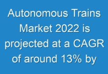 Autonomous Trains Market 2024 is projected at a CAGR of around 13% by 2027