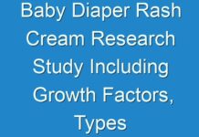 Baby Diaper Rash Cream Research Study Including Growth Factors, Types and Application by Regions from 2024 To 2031