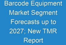 Barcode Equipment Market Segment Forecasts up to 2027; New TMR Report Explores Impact of COVID-19 Outbreak on Market