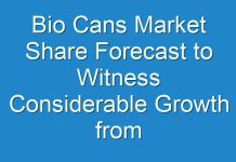 Bio Cans Market Share Forecast to Witness Considerable Growth from 2024 To 2031