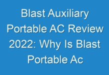 Blast Auxiliary Portable AC Review 2024: Why Is Blast Portable Ac Trending Across United States