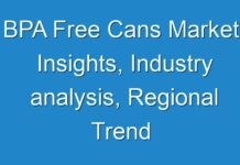 BPA Free Cans Market Insights, Industry analysis, Regional Trend & Growth Projections By 2027