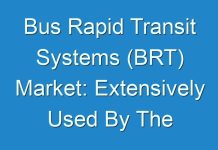 Bus Rapid Transit Systems (BRT) Market: Extensively Used By The Majority Of Industries Forecast 2024 – 2030Bus Rapid Transit Systems (BRT) Market: Extensively Used By The Majority Of Industries Forecast 2024 – 2030