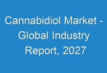 Cannabidiol Market – Global Industry Report, 2027