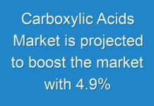 Carboxylic Acids Market is projected to boost the market with 4.9% CAGR during the tenure