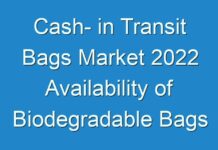 Cash- in Transit Bags Market 2024 Availability of Biodegradable Bags to Enhance Market Growth