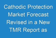 Cathodic Protection Market Forecast Revised in a New TMR Report as COVID-19 Projected to Hold a Massive Impact on Sales in 2030