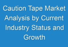 Caution Tape Market Analysis by Current Industry Status and Growth Opportunities, Top Key Players, Target Audience and Forecast to 2026