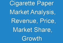 Cigarette Paper Market Analysis, Revenue, Price, Market Share, Growth Rate, Forecast to 2031