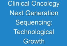 Clinical Oncology Next Generation Sequencing: Technological Growth Map over Time to Understand the Industry Growth Rate