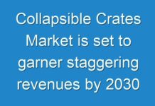 Collapsible Crates Market is set to garner staggering revenues by 2030