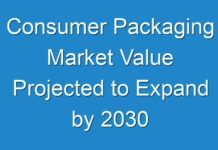 Consumer Packaging Market Value Projected to Expand by 2030