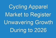 Cycling Apparel Market to Register Unwavering Growth During to 2026