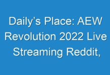 Daily’s Place: AEW Revolution 2024 Live Streaming Reddit, Crackstreams, and Twitter