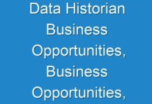 Data Historian Business Opportunities, Business Opportunities, Current Trends, Market Challenges & Global Industry Analysis & Forecast by 2030