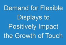 Demand for Flexible Displays to Positively Impact the Growth of Touch Controller IC Market