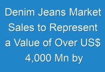 Denim Jeans Market Sales to Represent a Value of Over US$ 4,000 Mn by 2024 end