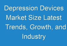 Depression Devices Market Size Latest Trends, Growth, and Industry Analysis 2030