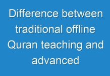 Difference between traditional offline Quran teaching and advanced online Quran teaching