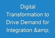 Digital Transformation to Drive Demand for Integration & Orchestration Middleware Through 2026