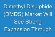 Dimethyl Disulphide (DMDS) Market Will See Strong Expansion Through 2030