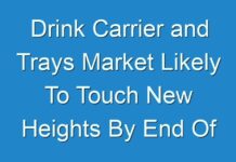 Drink Carrier and Trays Market Likely To Touch New Heights By End Of Forecast Period 2028