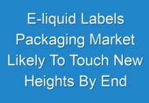 E-liquid Labels Packaging Market Likely To Touch New Heights By End Of Forecast Period 2030