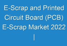 E-Scrap and Printed Circuit Board (PCB) E-Scrap Market 2024 | Household Appliances to Continue to Remain Key Source of e-scrap and PCB e-scrap