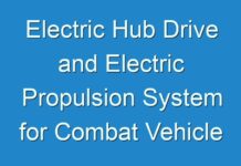 Electric Hub Drive and Electric Propulsion System for Combat Vehicle Market to reach US$ 103.04 Mn by 2026