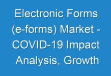 Electronic Forms (e-forms) Market – COVID-19 Impact Analysis, Growth Drivers and Future Outlook 2025