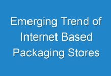 Emerging Trend of Internet Based Packaging Stores