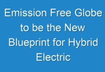 Emission Free Globe to be the New Blueprint for Hybrid Electric Vehicles Through 2029