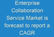 Enterprise Collaboration Service Market is forecast to report a CAGR of 10.3% by 2024