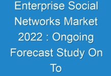 Enterprise Social Networks Market 2024 : Ongoing Forecast Study On To Map Its Growth For Forecast Period